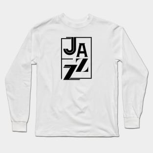 Jazz Sign Long Sleeve T-Shirt